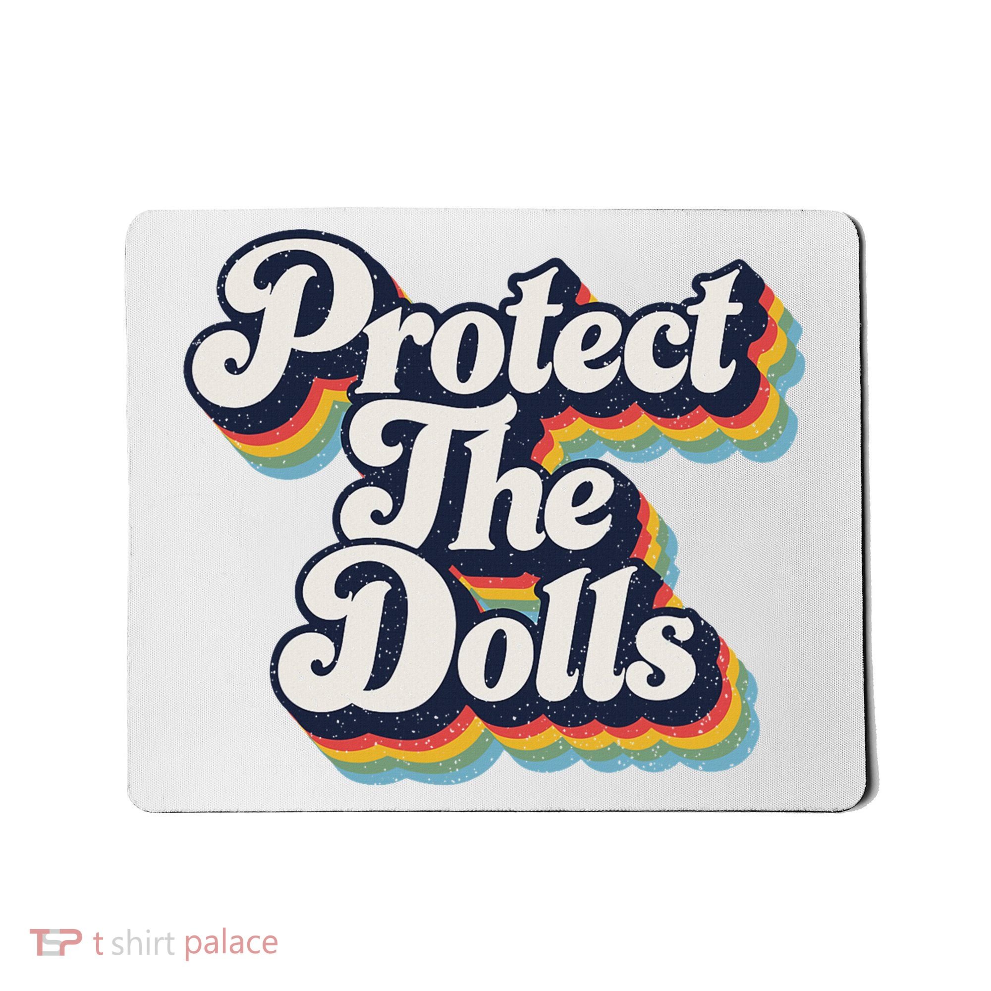 Protect The Dolls Women Solidarity Retro Distressed Mousepad