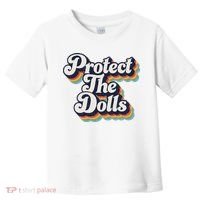Protect The Dolls Women Solidarity Retro Distressed Toddler T-Shirt thumb 0