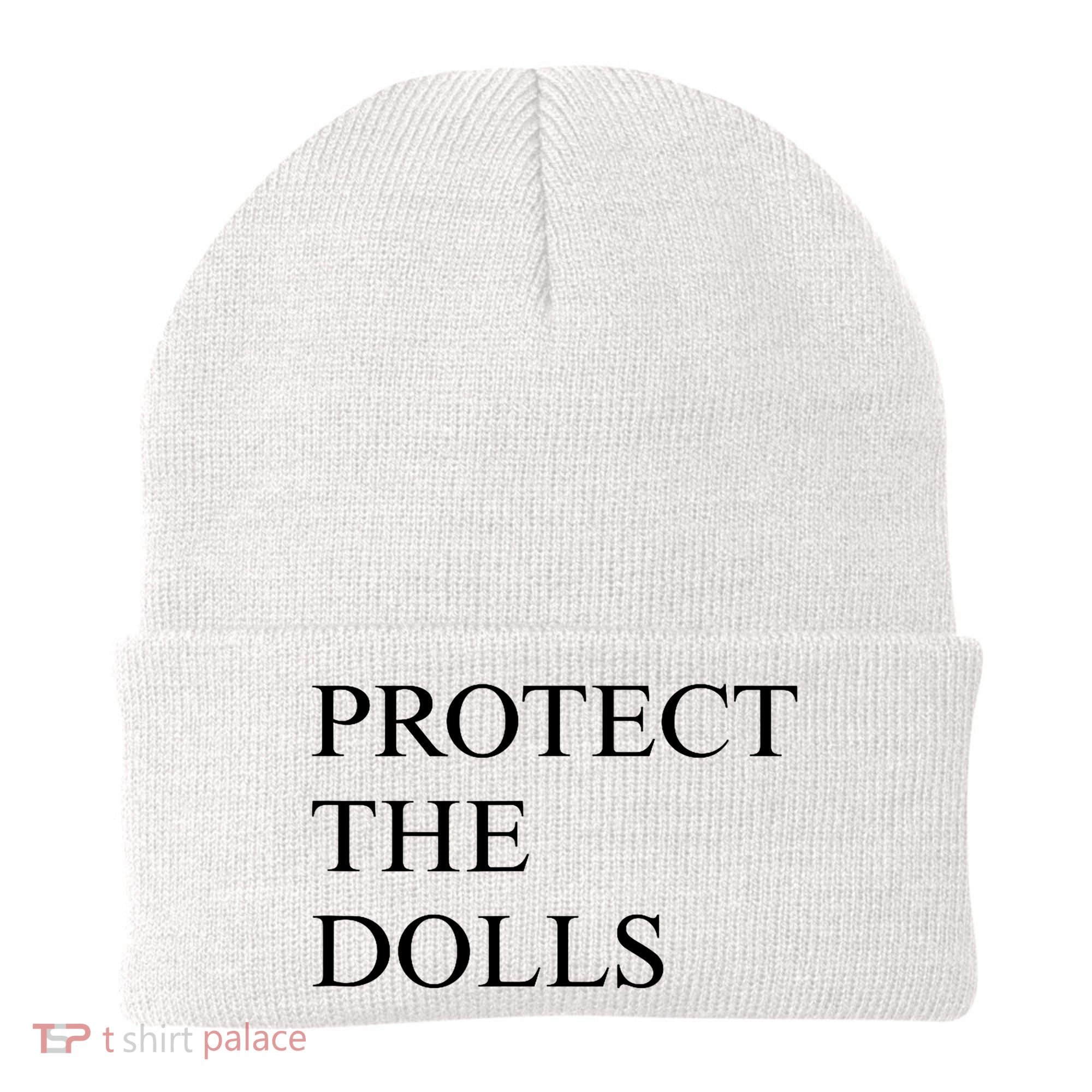 Protect The Dolls  Beanie