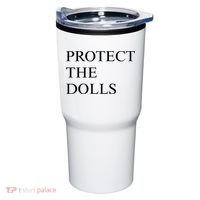 Protect The Dolls  Tumbler thumb 0
