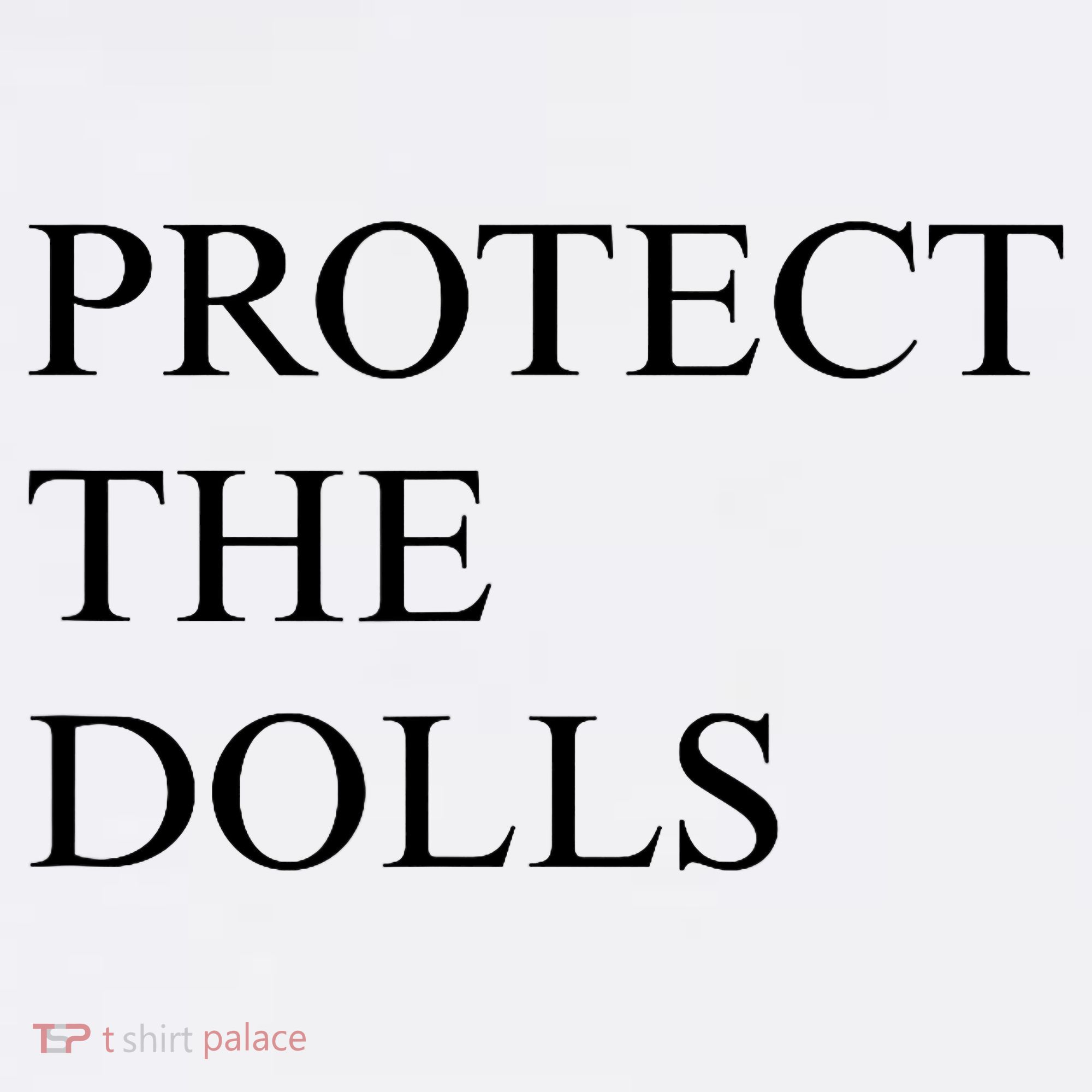 Protect The Dolls  Ornament