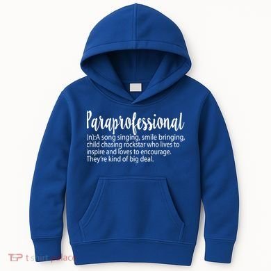 Paraprofessional Teacher Definition Para Teacher Funny Funny Gift Kids Hoodie
