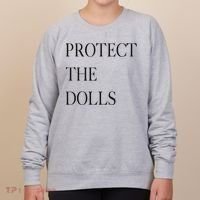 Protect The Dolls Protect The Dolls For Women Women's Sweatshirt thumb 0