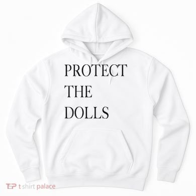 Protect The Dolls Protect The Dolls For Women Hoodie