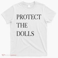 Protect The Dolls Protect The Dolls For Women T-Shirt thumb 0