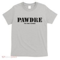 PAWDRE The Dog Father Dog Dad Fathers Day T-Shirt thumb 0