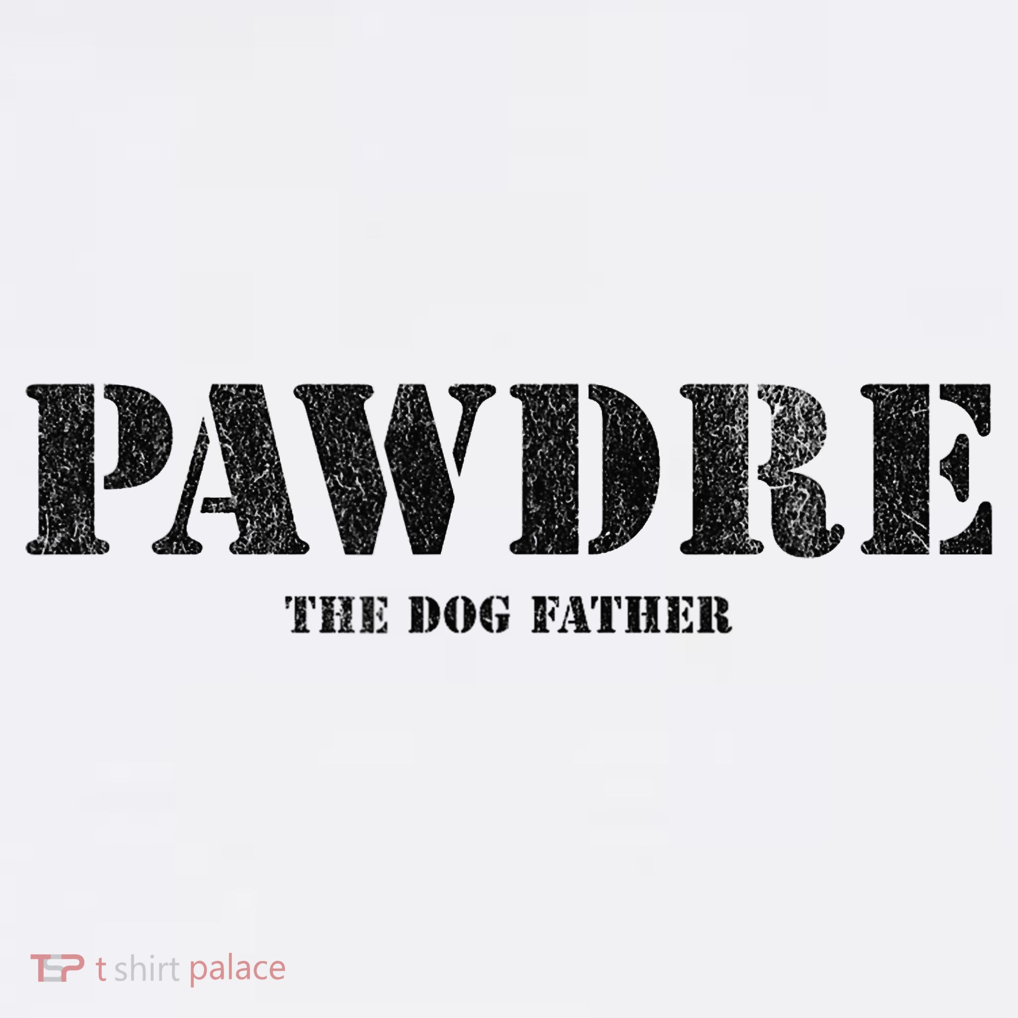 PAWDRE The Dog Father Dog Dad Fathers Day Hoodie