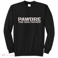 Pawdre The Dog Father Original Dog Dad Sweatshirt thumb 0