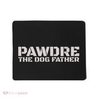 Pawdre The Dog Father Original Dog Dad Mousepad thumb 0