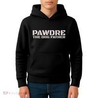 Pawdre The Dog Father Original Dog Dad Kids Hoodie thumb 4