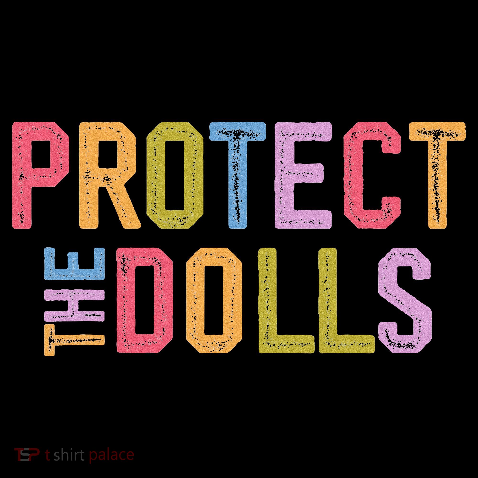 Protect The Dolls - Transg Women Solidarity Women's Hoodie