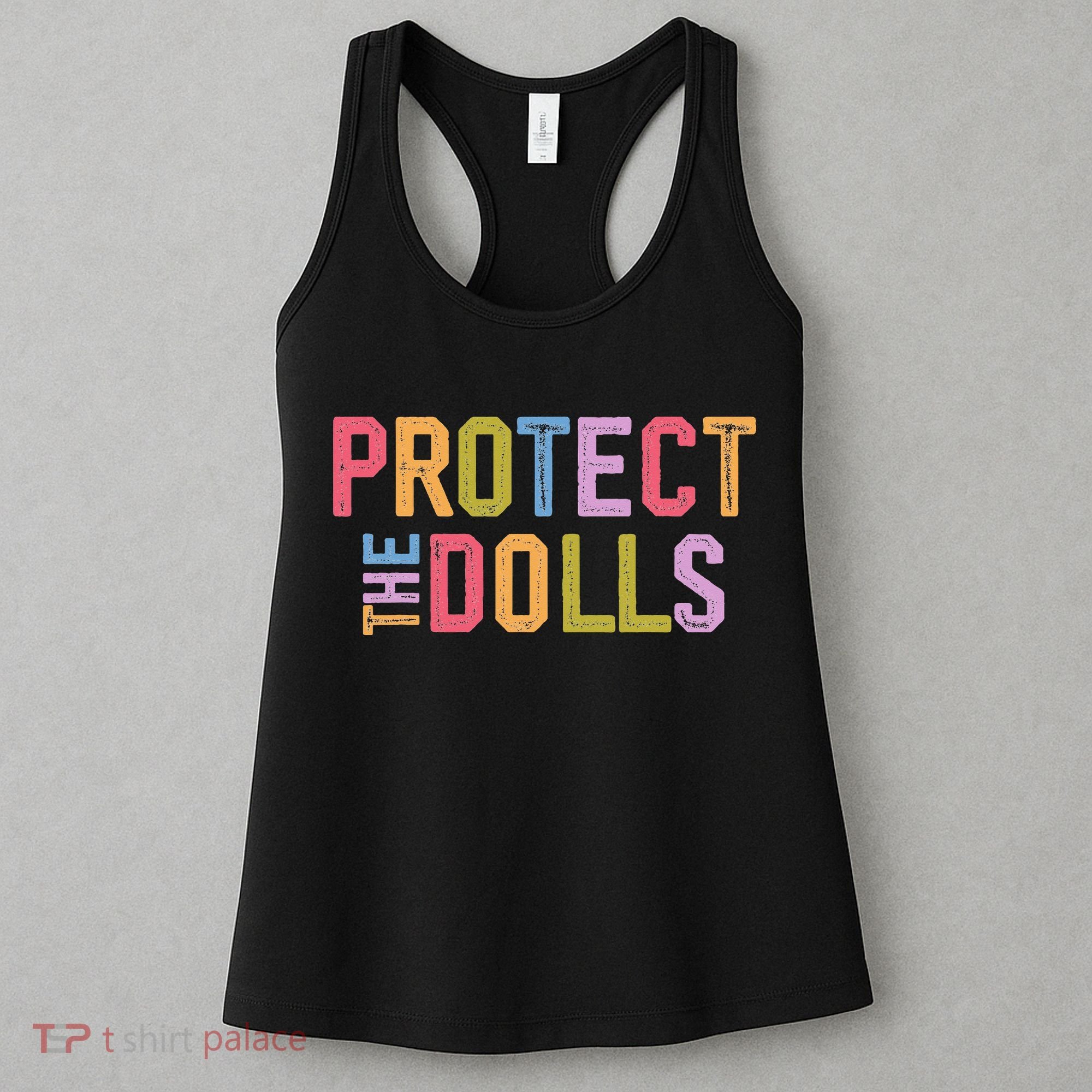 Protect The Dolls - Transg Women Solidarity Women's Tank Top