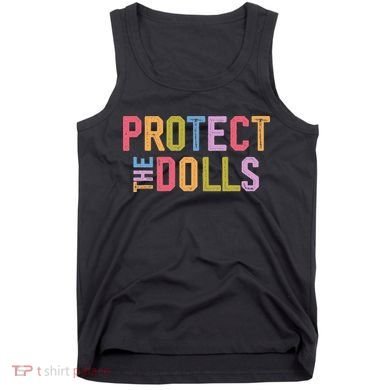 Protect The Dolls - Transg Women Solidarity Tank Top