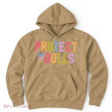 Protect The Dolls - Transg Women Solidarity Hoodie