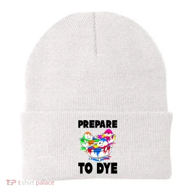 Prepare To Dye Funny Easter Egg Beanie