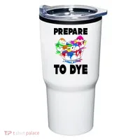 Prepare To Dye Funny Easter Egg Tumbler thumb 0