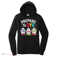 Prepare To Dye Funny Easter Eggs Women's Hoodie thumb 0