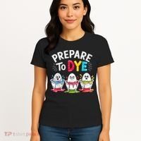 Prepare To Dye Funny Easter Eggs Women's T-Shirt thumb 4