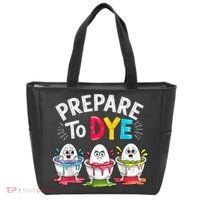 Prepare To Dye Funny Easter Eggs Tote Bag thumb 0