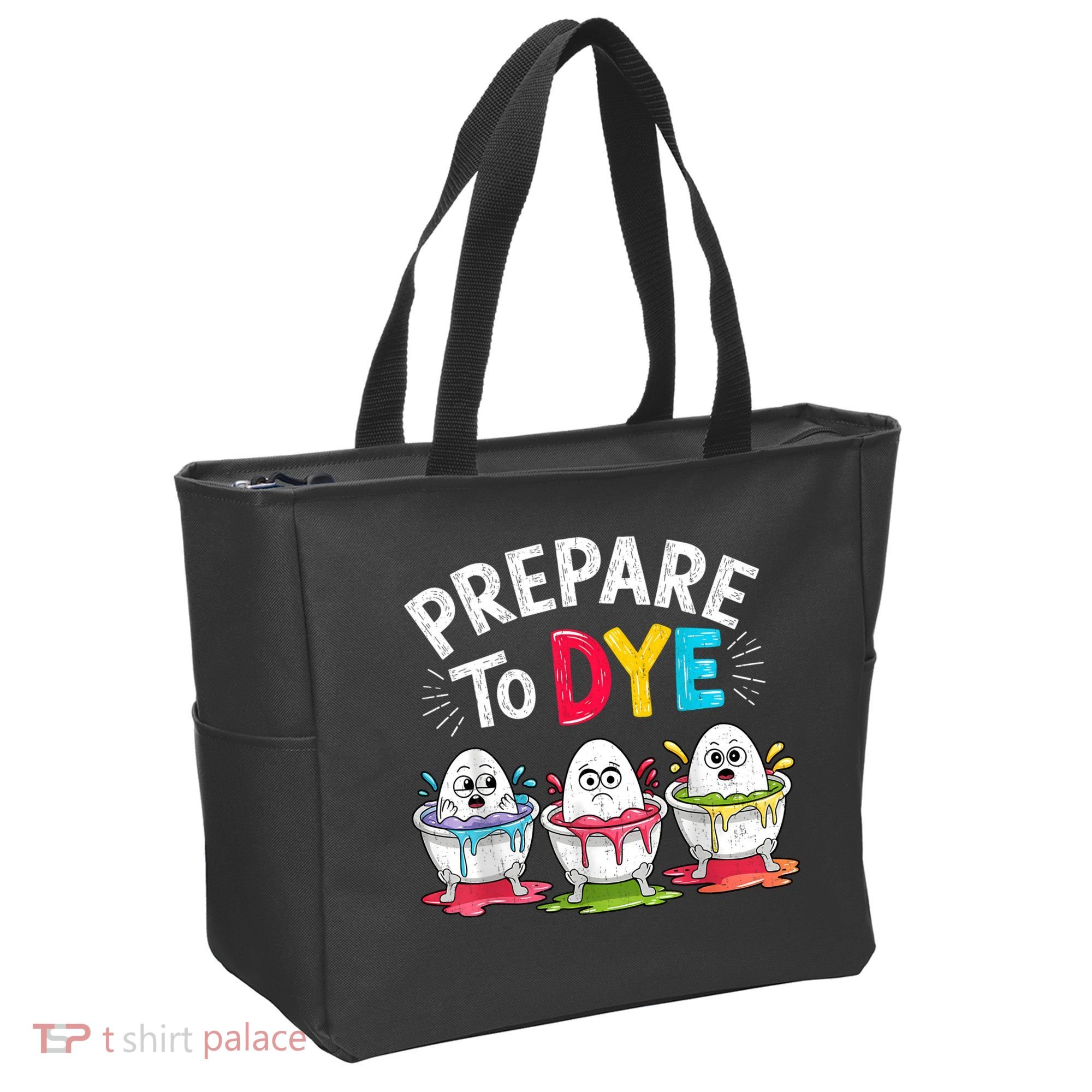 Prepare To Dye Funny Easter Eggs Tote Bag