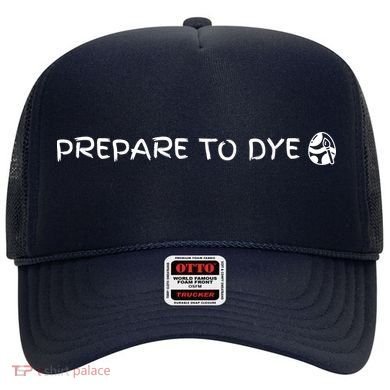 Prepare To Dye Funny Easter Hat