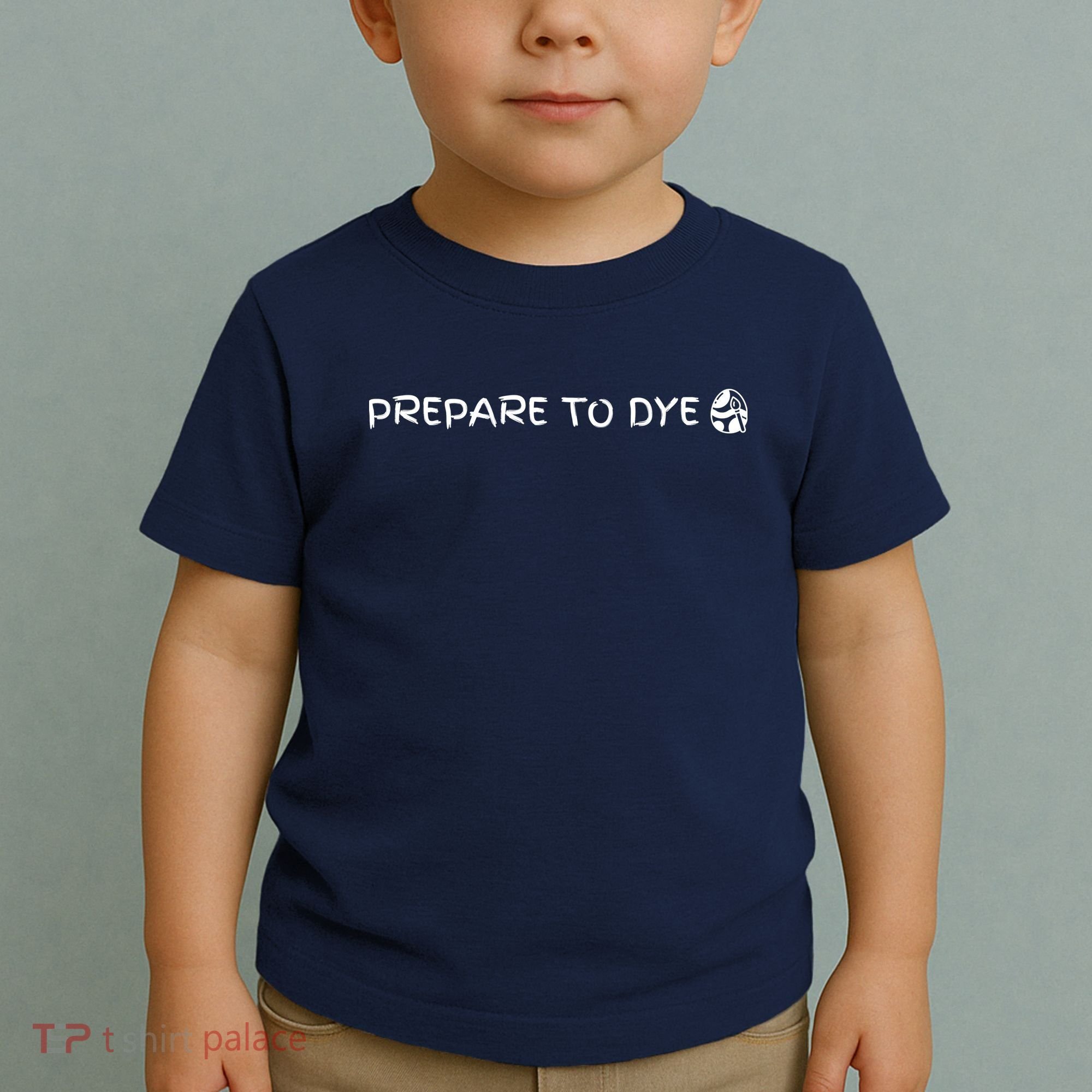 Prepare To Dye Funny Easter Toddler T-Shirt