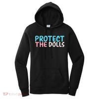 Protect The Dolls Women's Hoodie thumb 0