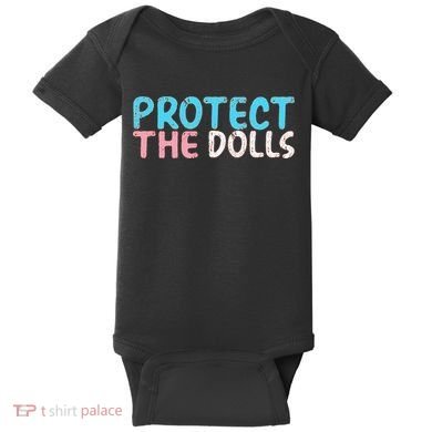 Protect The Dolls Baby Bodysuit
