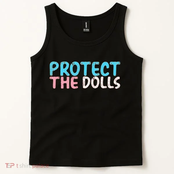Protect The Dolls Tank Top