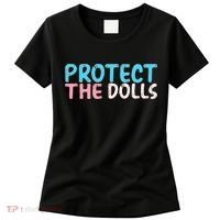 Protect The Dolls Women's T-Shirt thumb 0