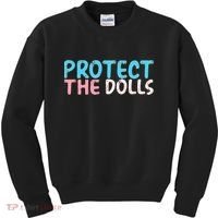 Protect The Dolls Kids Sweatshirt thumb 0