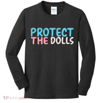 Protect The Dolls Kids Long Sleeve Shirt