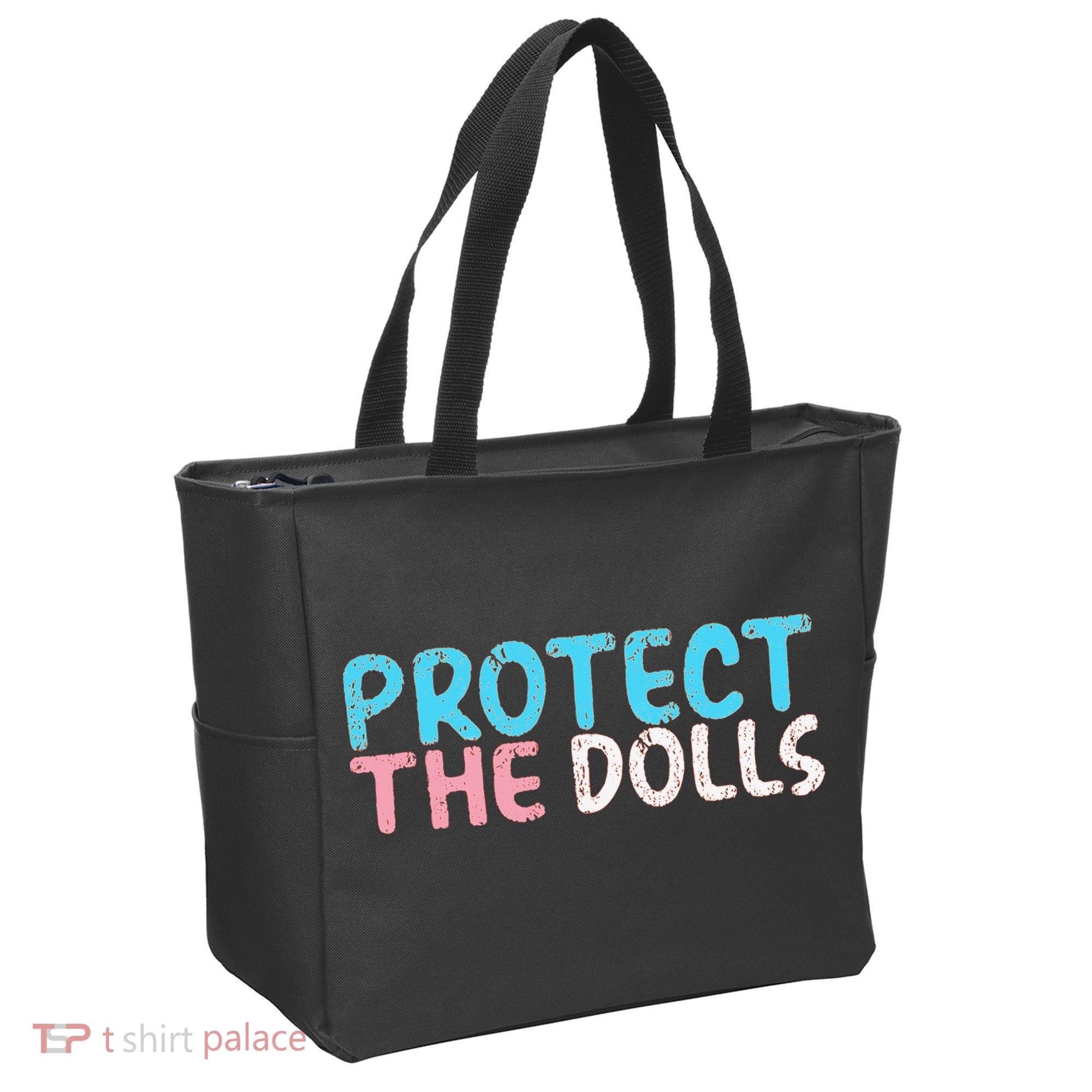 Protect The Dolls Tote Bag