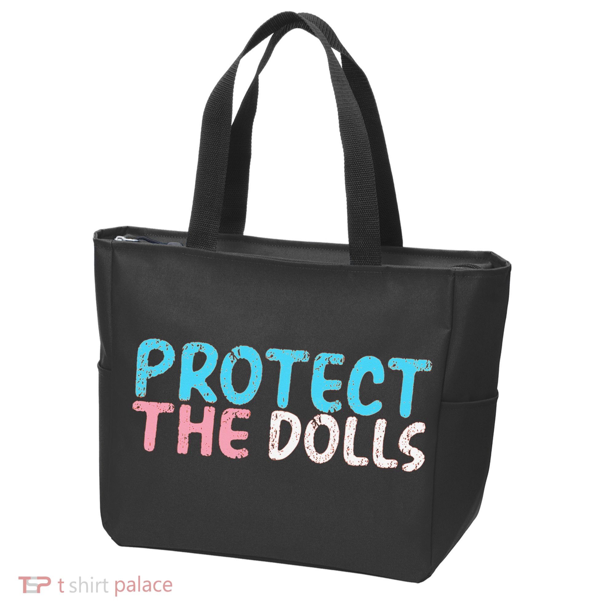 Protect The Dolls Tote Bag