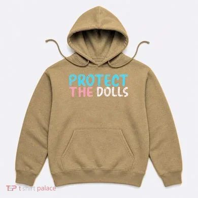Protect The Dolls Hoodie