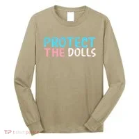 Protect The Dolls Long Sleeve Shirt thumb 0