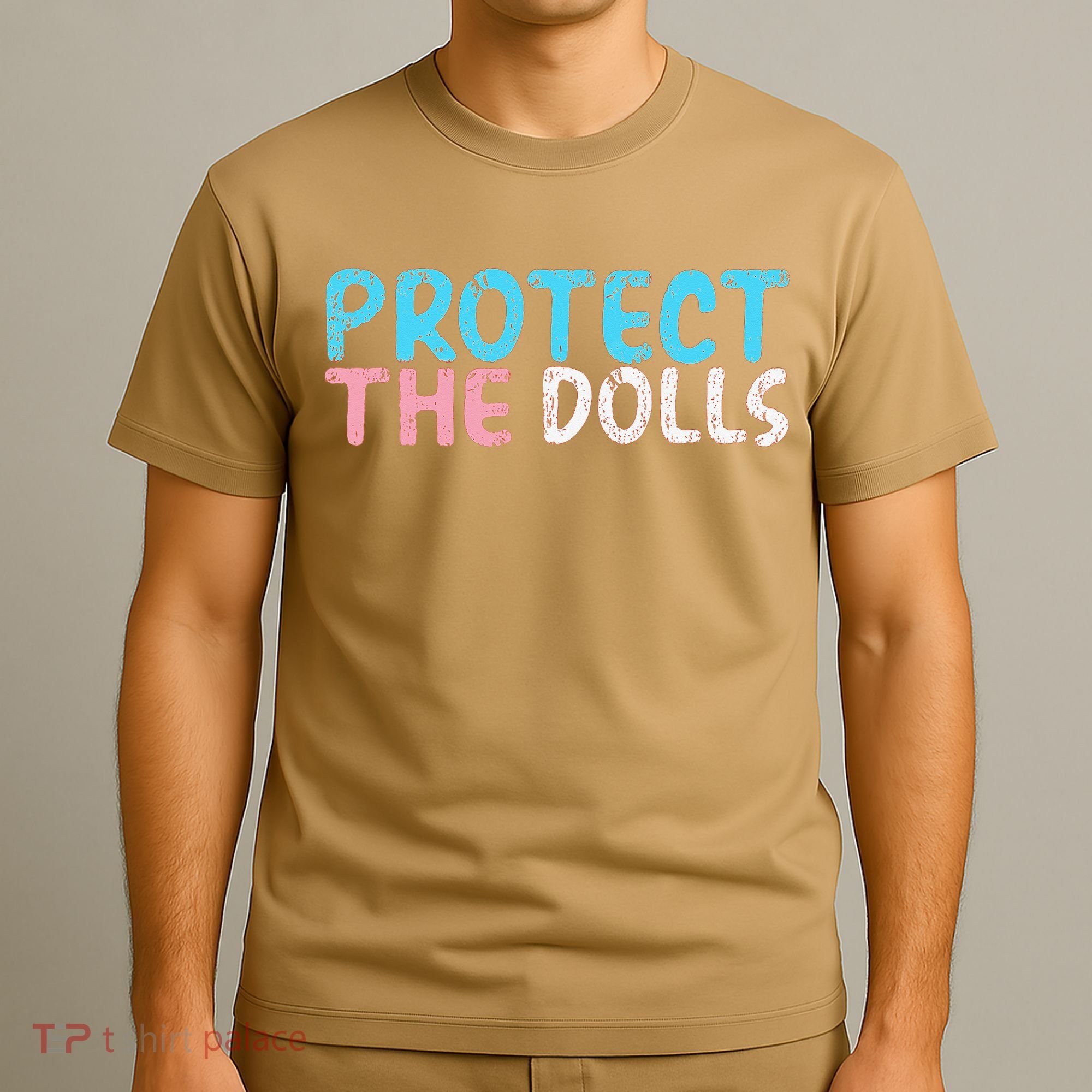 Protect The Dolls T-Shirt