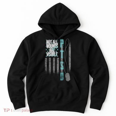 Not All Wounds Are Visible Ptsd Veteran Flag Hoodie