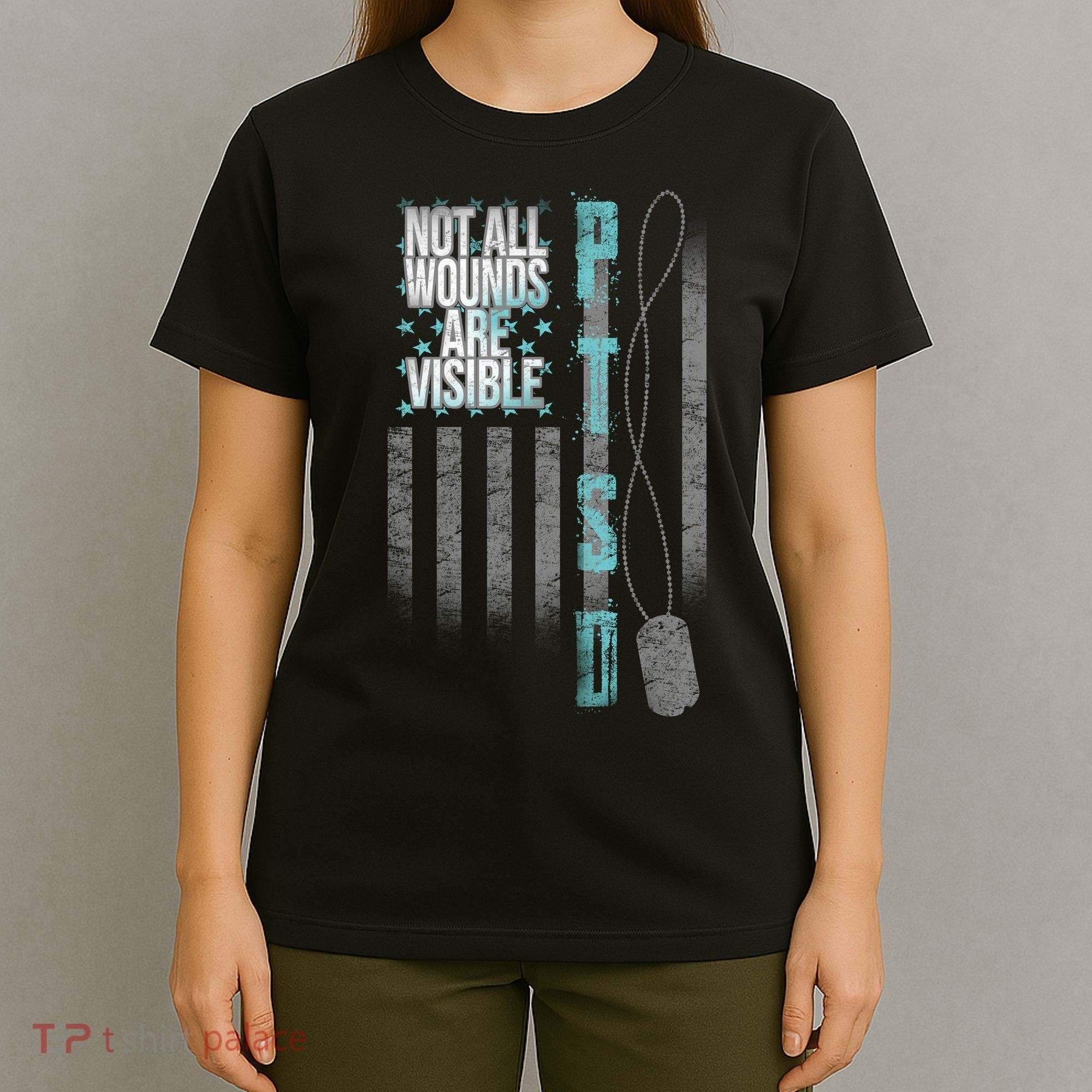 Not All Wounds Are Visible Ptsd Veteran Flag T-Shirt