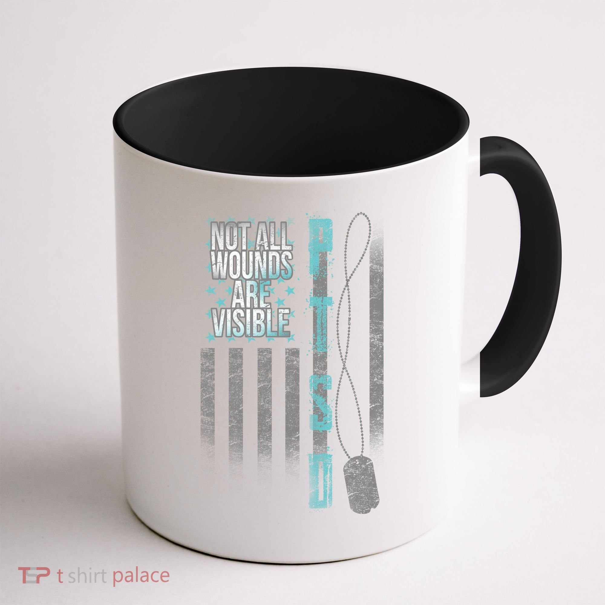 Not All Wounds Are Visible Ptsd Veteran Flag Coffee Mug