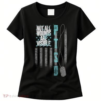 Not All Wounds Are Visible Ptsd Veteran Flag Women's T-Shirt