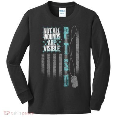 Not All Wounds Are Visible Ptsd Veteran Flag Kids Long Sleeve Shirt
