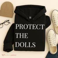Protect The Dolls Protect The Dolls  Hoodie thumb 4