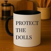 Protect The Dolls Protect The Dolls  Coffee Mug thumb 4