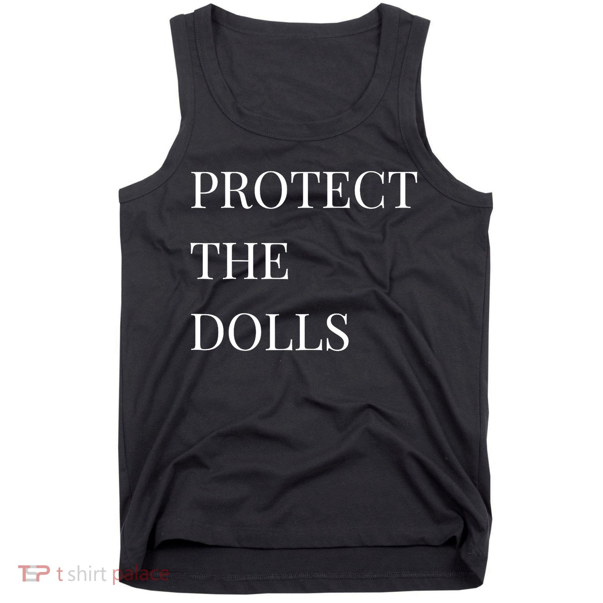 Protect The Dolls Protect The Dolls  Tank Top
