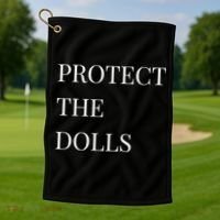 Protect The Dolls Protect The Dolls  Golf Towel thumb 1