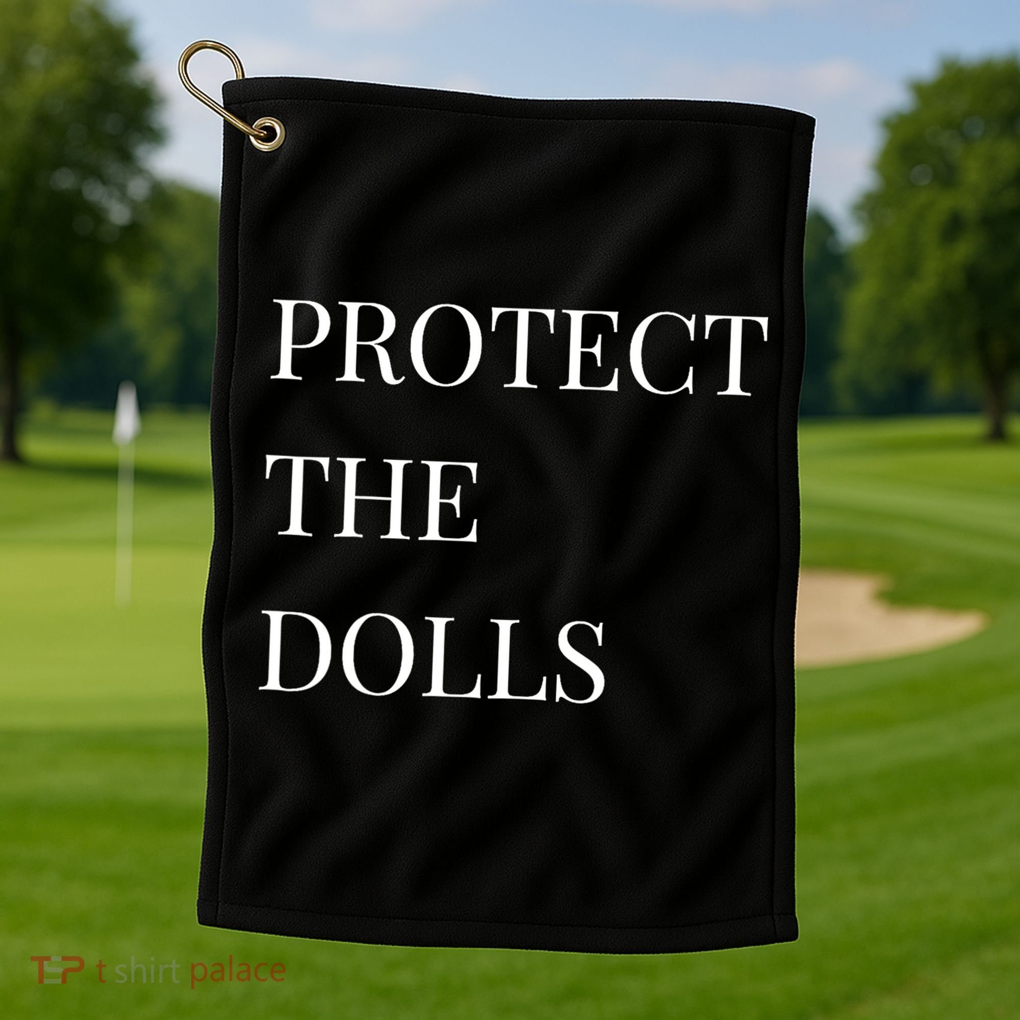 Protect The Dolls Protect The Dolls  Golf Towel