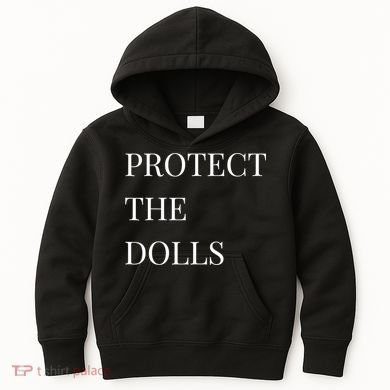 Protect The Dolls Protect The Dolls  Kids Hoodie