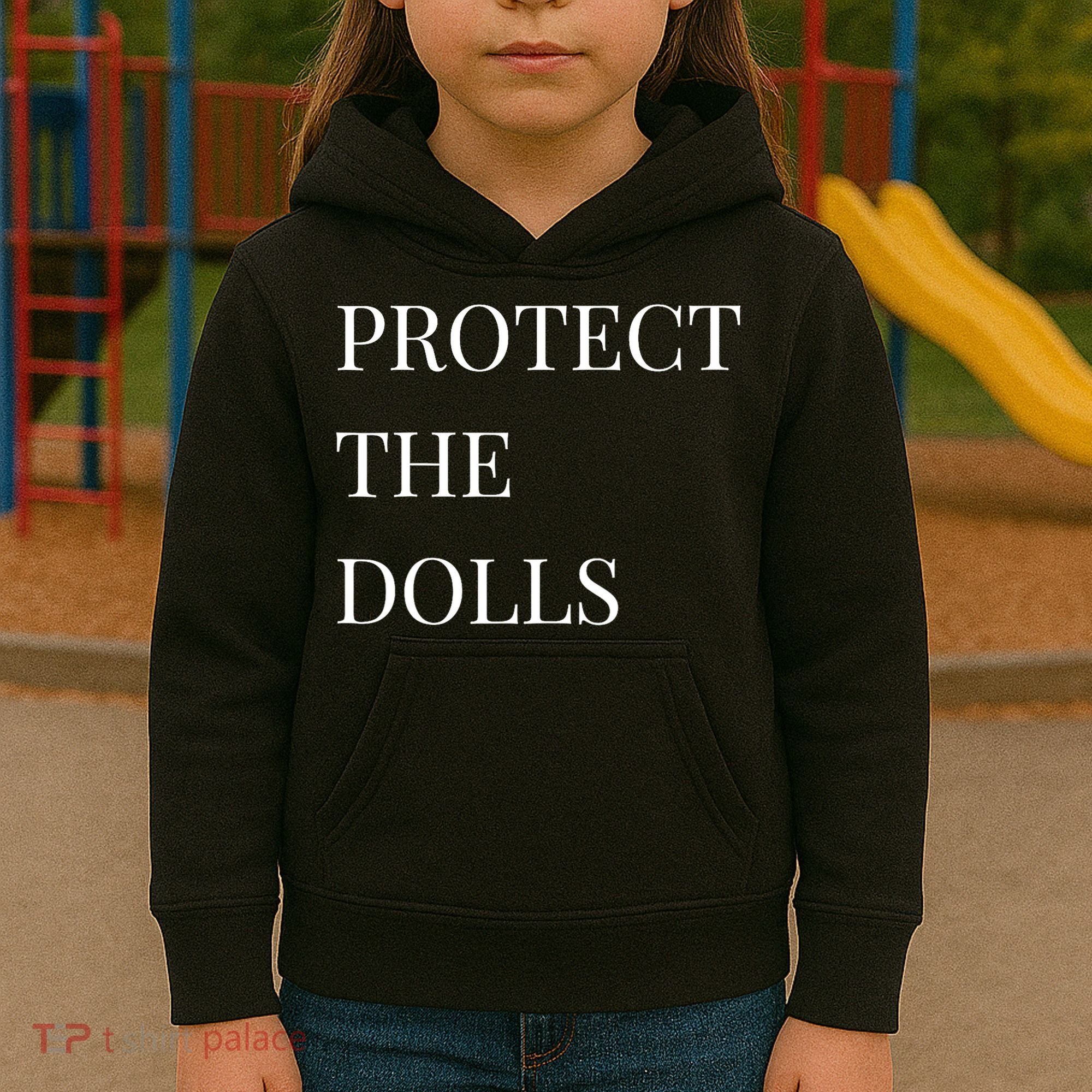 Protect The Dolls Protect The Dolls  Kids Hoodie