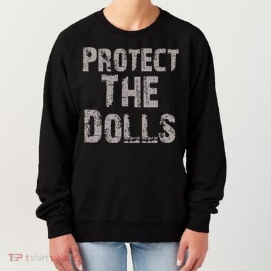 Protect The Dolls Crop Funny Women Women's Sweatshirt